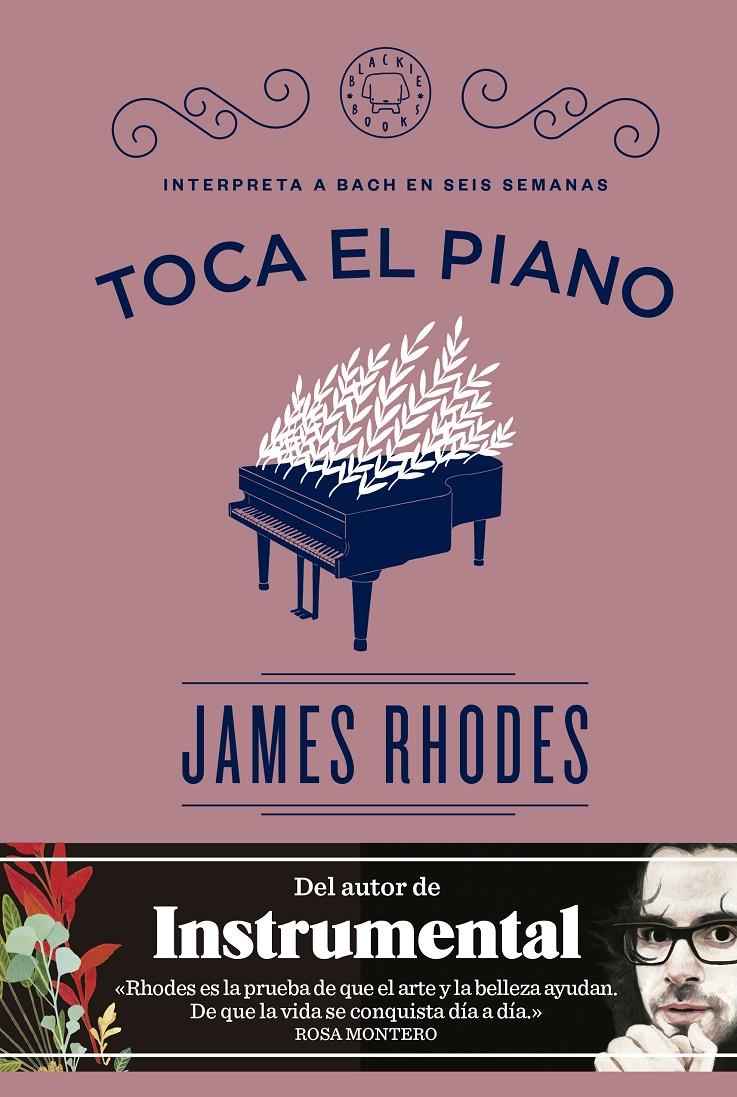 TOCA EL PIANO | 9788416290574 | RHODES, JAMES | Llibreria La Font de Mimir - Llibreria online Barcelona - Comprar llibres català i castellà