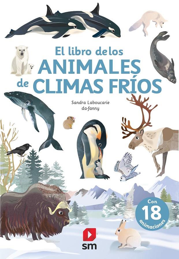 EL LIBRO DE LOS ANIMALES DE CLIMA FRÍO | 9788413188393 | LABOUCARIE, SANDRA | Llibreria La Font de Mimir - Llibreria online Barcelona - Comprar llibres català i castellà