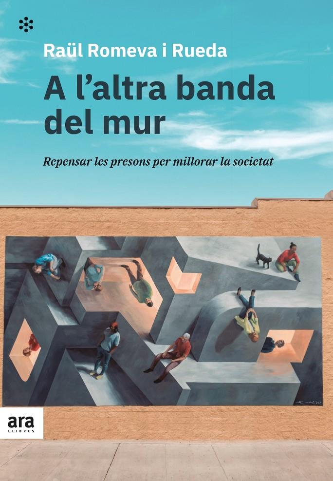 A L'ALTRA BANDA DEL MUR | 9788418928215 | ROMEVA I RUEDA, RAÜL | Llibreria La Font de Mimir - Llibreria online Barcelona - Comprar llibres català i castellà