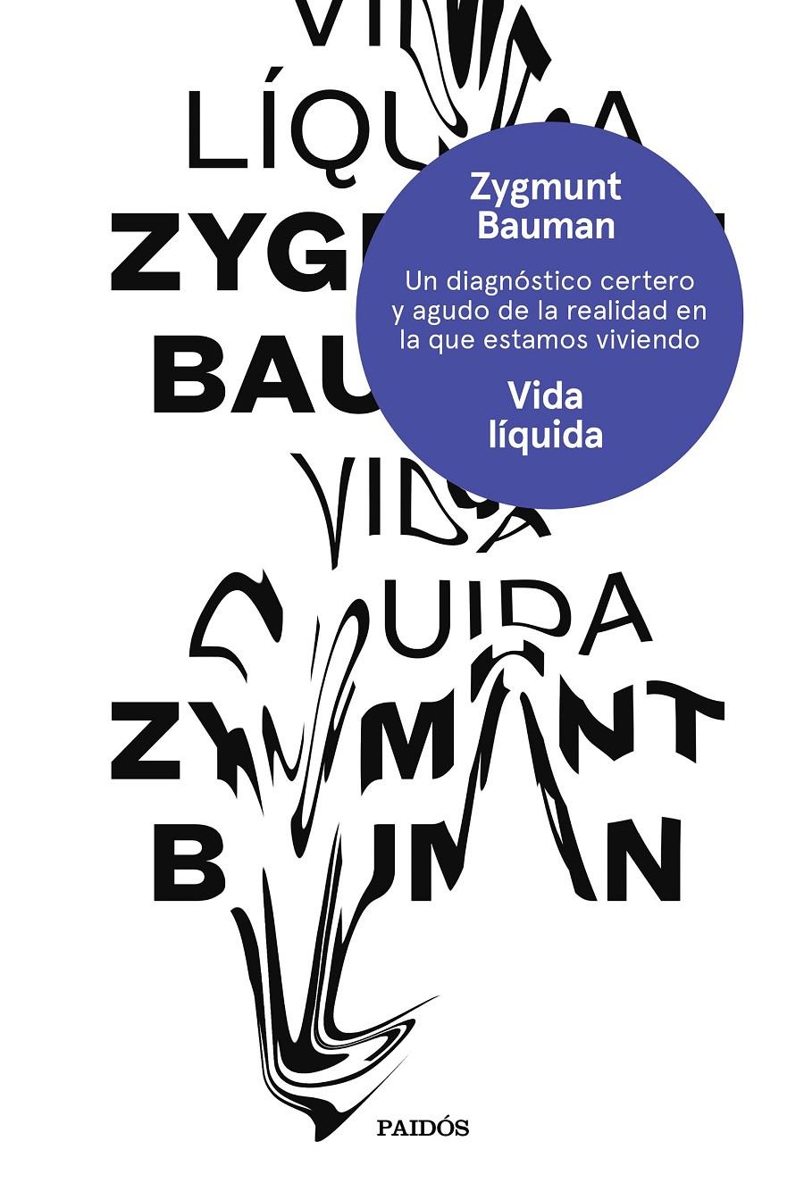 VIDA LÍQUIDA | 9788449333798 | BAUMAN, ZYGMUNT | Llibreria La Font de Mimir - Llibreria online Barcelona - Comprar llibres català i castellà