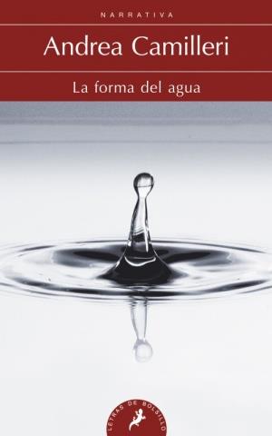 FORMA DEL AGUA, LA | 9788498384291 | CAMILLERI, ANDREA | Llibreria La Font de Mimir - Llibreria online Barcelona - Comprar llibres català i castellà