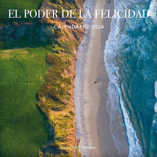 CALENDARIO EL PODER DE LA FELICIDAD 2024 | 9788448037932 | AA. VV. | Llibreria La Font de Mimir - Llibreria online Barcelona - Comprar llibres català i castellà