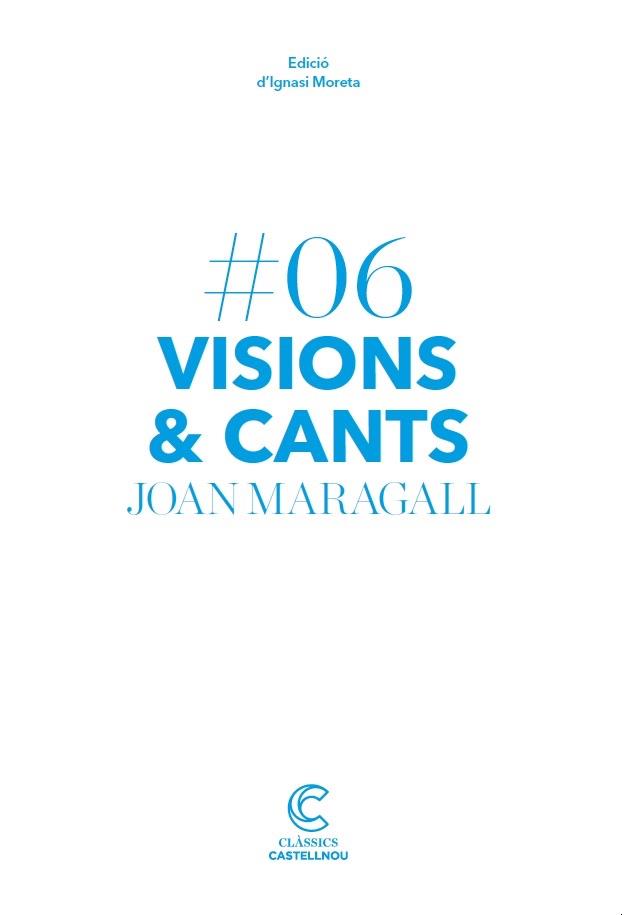 VISIONS I CANTS | 9788417406134 | MARAGALL, JOAN | Llibreria La Font de Mimir - Llibreria online Barcelona - Comprar llibres català i castellà