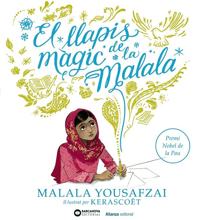 EL LLAPIS MÀGIC DE LA MALALA | 9788491048855 | YOUSAFZAI, MALALA | Llibreria La Font de Mimir - Llibreria online Barcelona - Comprar llibres català i castellà