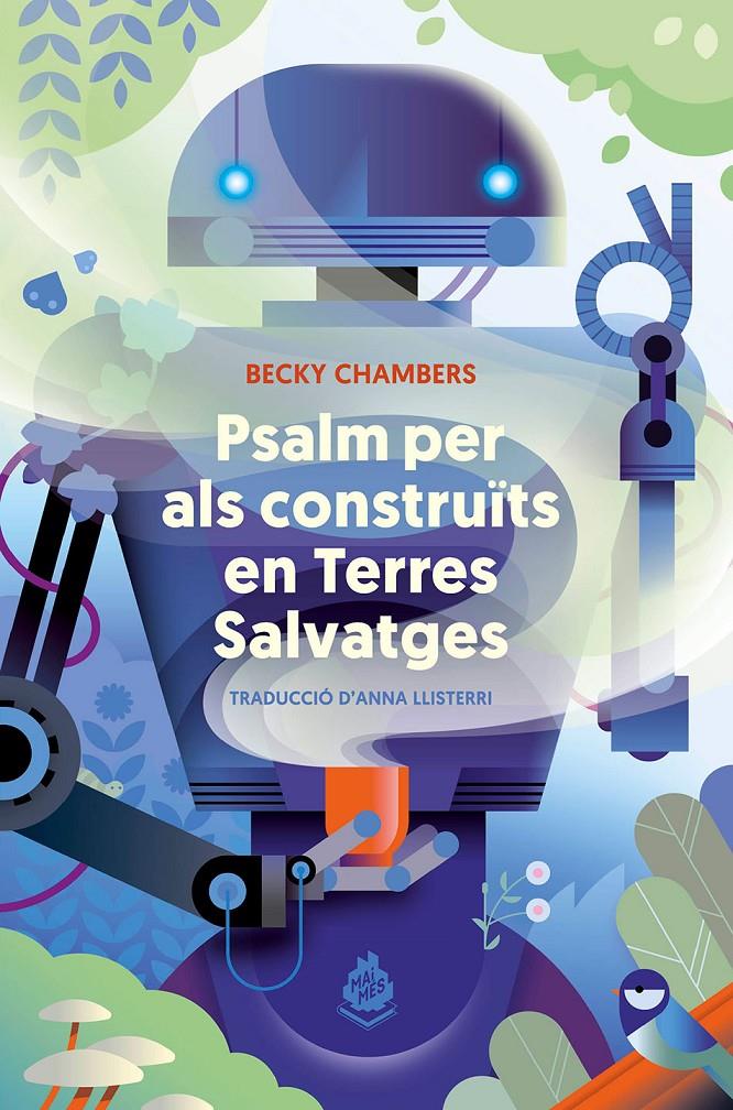 PSALM PER ALS CONSTRUÏTS EN TERRES SALVATGES | 9788412493054 | CHAMBERS, BECKY | Llibreria La Font de Mimir - Llibreria online Barcelona - Comprar llibres català i castellà
