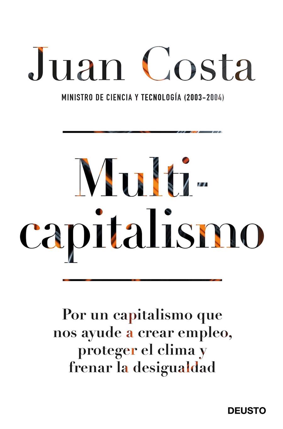 MULTICAPITALISMO | 9788423432202 | COSTA, JUAN | Llibreria La Font de Mimir - Llibreria online Barcelona - Comprar llibres català i castellà