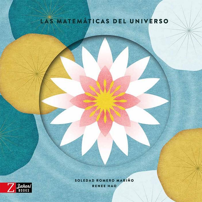 LAS MATEMÁTICAS DEL UNIVERSO | 9788418830358 | ROMERO MARIÑO, SOLEDAD | Llibreria La Font de Mimir - Llibreria online Barcelona - Comprar llibres català i castellà