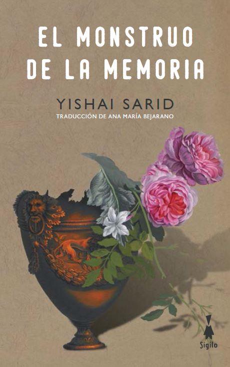 EL MONSTRUO DE LA MEMORIA | 9788494899393 | SARID, YISHAI | Llibreria La Font de Mimir - Llibreria online Barcelona - Comprar llibres català i castellà