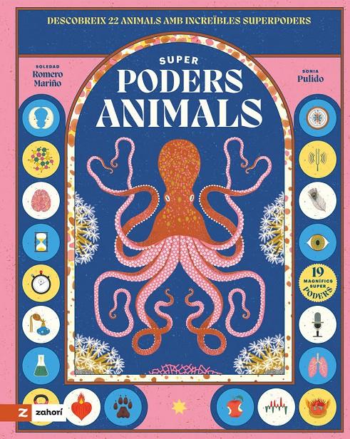 SUPERPODERS ANIMALS | 9788419532602 | ROMERO MARIÑO, SOLEDAD | Llibreria La Font de Mimir - Llibreria online Barcelona - Comprar llibres català i castellà