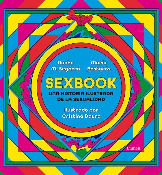 SEXBOOK | 9788426409676 | M. SEGARRA, NACHO/BASTARÓS, MARÍA/DAURA, CRISTINA | Llibreria La Font de Mimir - Llibreria online Barcelona - Comprar llibres català i castellà