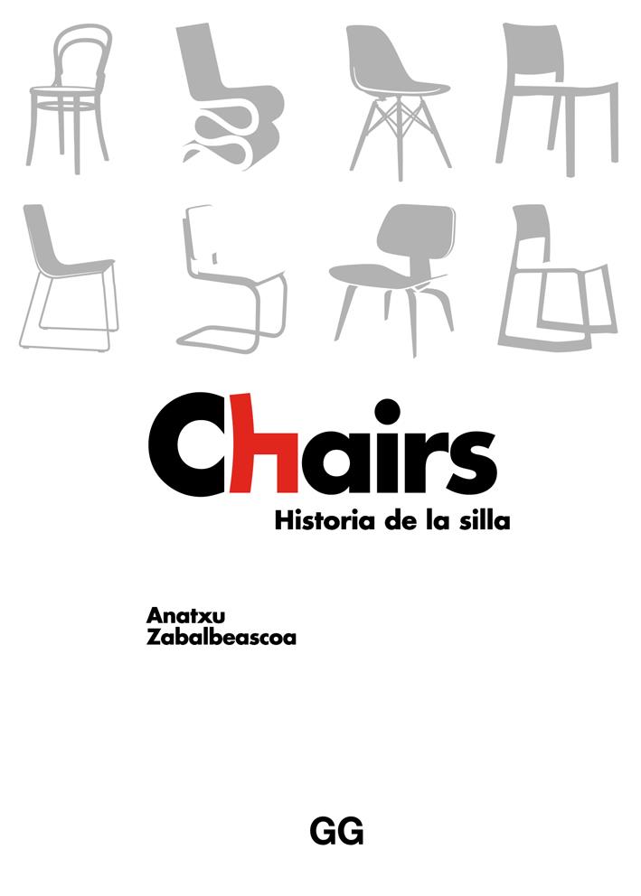 CHAIRS | 9788425231162 | ZABALBEASCOA CONCA, ANATXU | Llibreria La Font de Mimir - Llibreria online Barcelona - Comprar llibres català i castellà