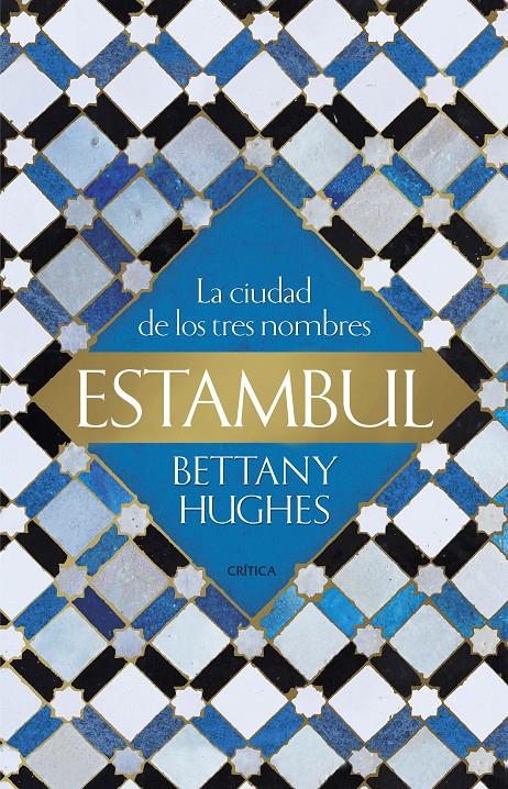 ESTAMBUL | 9788417067731 | HUGHES, BETTANY | Llibreria La Font de Mimir - Llibreria online Barcelona - Comprar llibres català i castellà