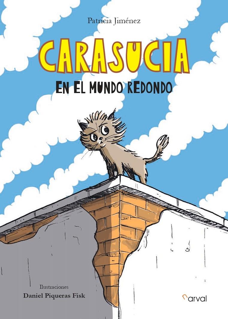 CARASUCIA EN EL MUNDO REDONDO | 9788412685718 | JIMÉNEZ, PATRICIA | Llibreria La Font de Mimir - Llibreria online Barcelona - Comprar llibres català i castellà