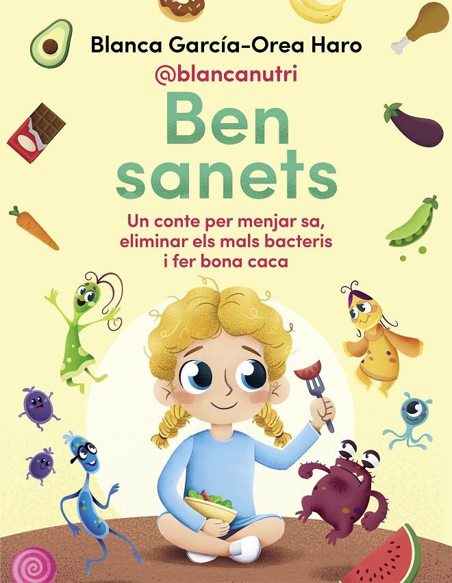 BEN SANETS | 9788418688133 | GARCÍA-OREA HARO (@BLANCANUTRI), BLANCA | Llibreria La Font de Mimir - Llibreria online Barcelona - Comprar llibres català i castellà