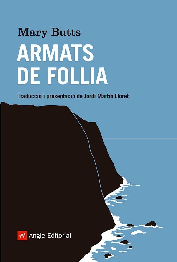 ARMATS DE FOLLIA | 9788410112070 | BUTTS, MARY | Llibreria La Font de Mimir - Llibreria online Barcelona - Comprar llibres català i castellà