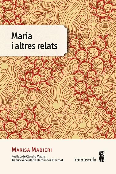 MARIA I ALTRES RELATS | 9788412211177 | MADIERI, MARISA | Llibreria La Font de Mimir - Llibreria online Barcelona - Comprar llibres català i castellà