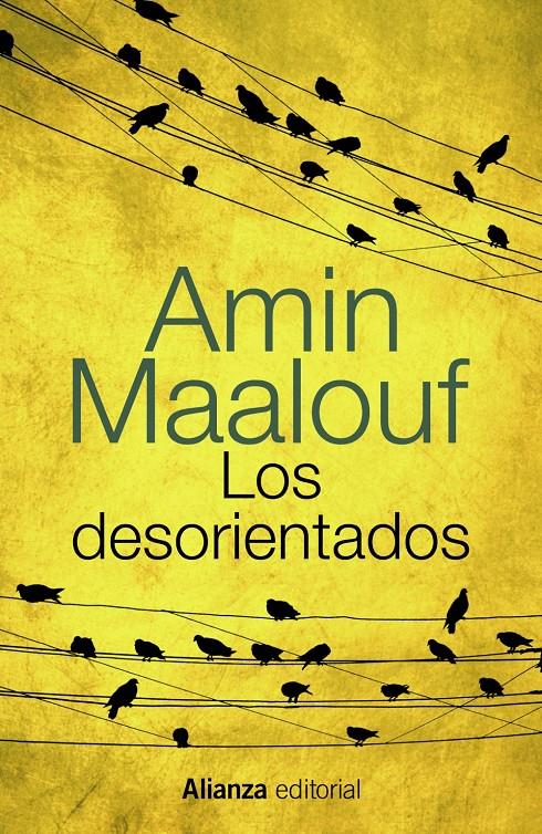 LOS DESORIENTADOS | 9788420686226 | MAALOUF, AMIN | Llibreria La Font de Mimir - Llibreria online Barcelona - Comprar llibres català i castellà