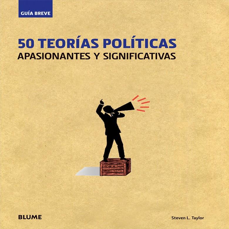 GUÍA BREVE. 50 TEORÍAS POLÍTICAS | 9788498015591 | TAYLOR, STEVEN L. | Llibreria La Font de Mimir - Llibreria online Barcelona - Comprar llibres català i castellà