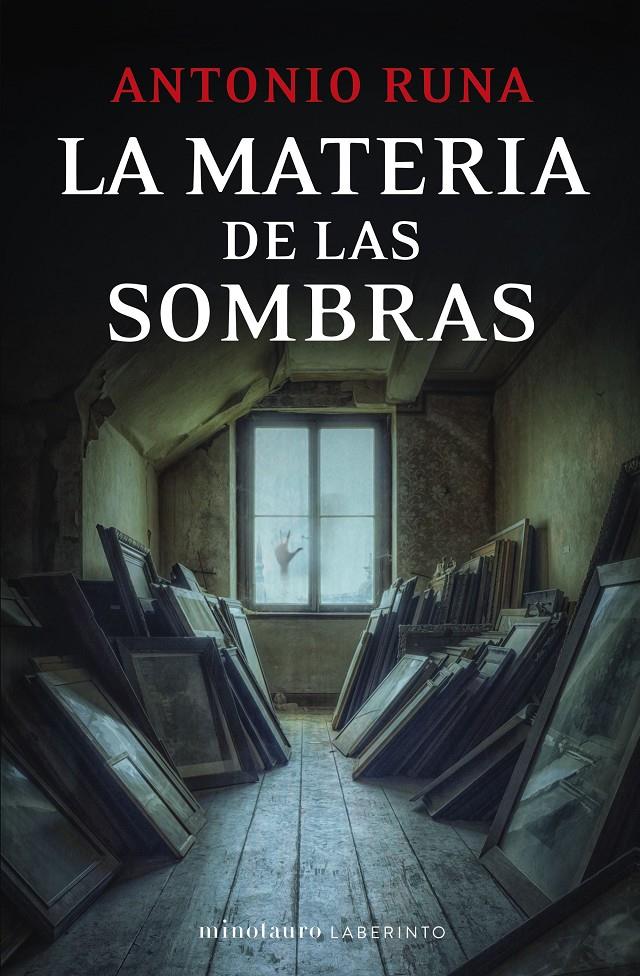 LA MATERIA DE LAS SOMBRAS | 9788445016800 | RUNA, ANTONIO | Llibreria La Font de Mimir - Llibreria online Barcelona - Comprar llibres català i castellà