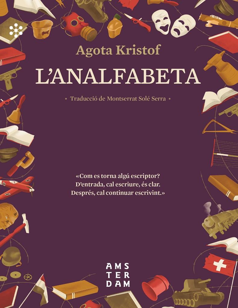 L'ANALFABETA | 9788417918118 | KRISTOF, AGOTA | Llibreria La Font de Mimir - Llibreria online Barcelona - Comprar llibres català i castellà