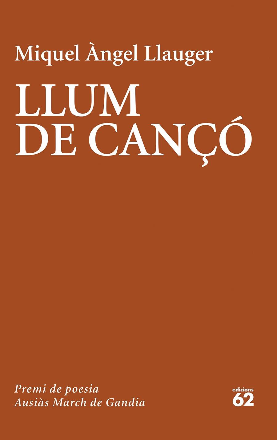 LLUM DE CANÇÓ | 9788429779981 | LLAUGER ROSSELLÓ, MIQUEL ÀNGEL | Llibreria La Font de Mimir - Llibreria online Barcelona - Comprar llibres català i castellà
