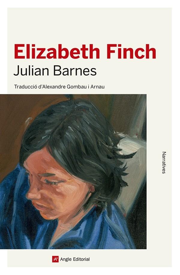 ELIZABETH FINCH | 9788419017574 | BARNES, JULIAN | Llibreria La Font de Mimir - Llibreria online Barcelona - Comprar llibres català i castellà