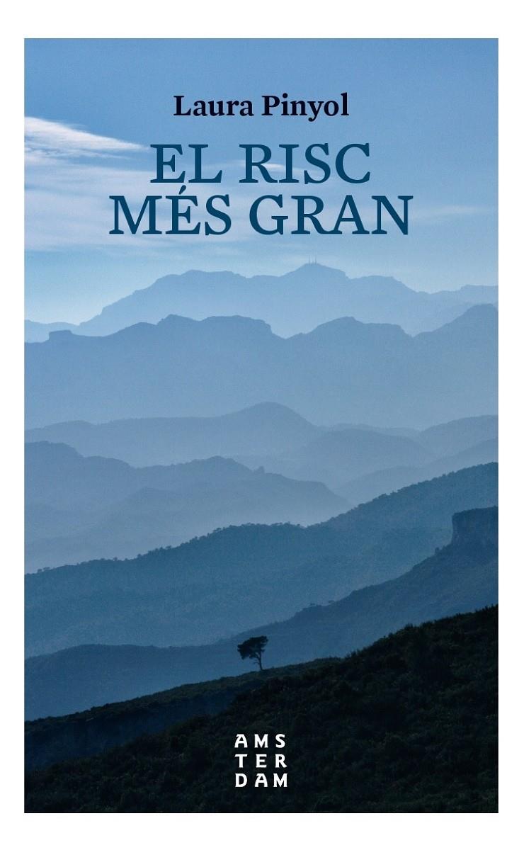 EL RISC MÉS GRAN | 9788416743445 | PINYOL I PUIG, LAURA | Llibreria La Font de Mimir - Llibreria online Barcelona - Comprar llibres català i castellà