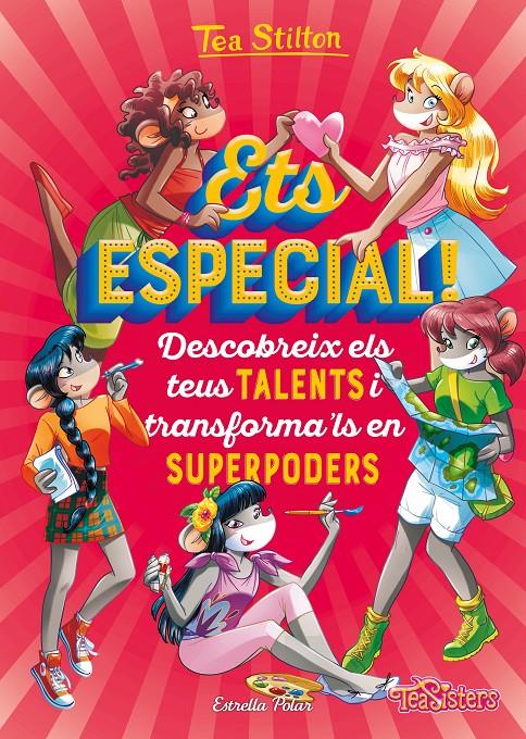 ETS ESPECIAL! | 9788491378020 | STILTON, TEA | Llibreria La Font de Mimir - Llibreria online Barcelona - Comprar llibres català i castellà