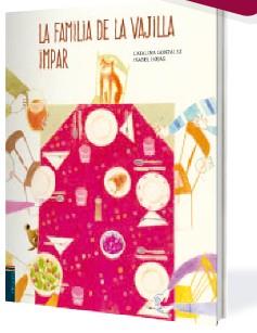 LA FAMILIA DE LA VAJILLA IMPAR - PREMIO ÁLBUM ILUSTRADO 2016 | 9788414006146 | GONZÁLEZ VILAR, CATALINA | Llibreria La Font de Mimir - Llibreria online Barcelona - Comprar llibres català i castellà