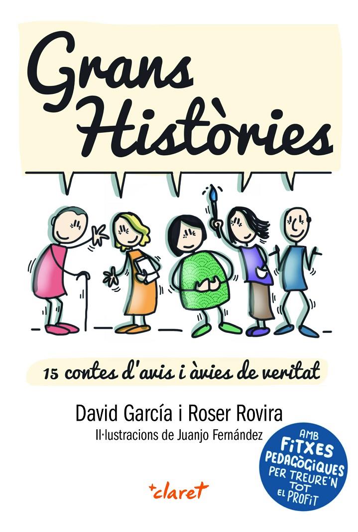 GRANS HISTÒRIES | 9788491363484 | GARCIA GIMENO, DAVID/ROVIRA RIERA, ROSER | Llibreria La Font de Mimir - Llibreria online Barcelona - Comprar llibres català i castellà