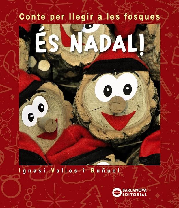 ÉS NADAL | 9788448947057 | VALIÓS, IGNASI | Llibreria La Font de Mimir - Llibreria online Barcelona - Comprar llibres català i castellà