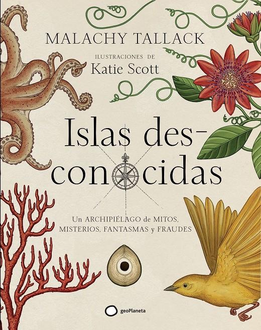 ISLAS DES-CONOCIDAS | 9788408172796 | TALLACK, MALACHY/SCOTT, KATIE | Llibreria La Font de Mimir - Llibreria online Barcelona - Comprar llibres català i castellà