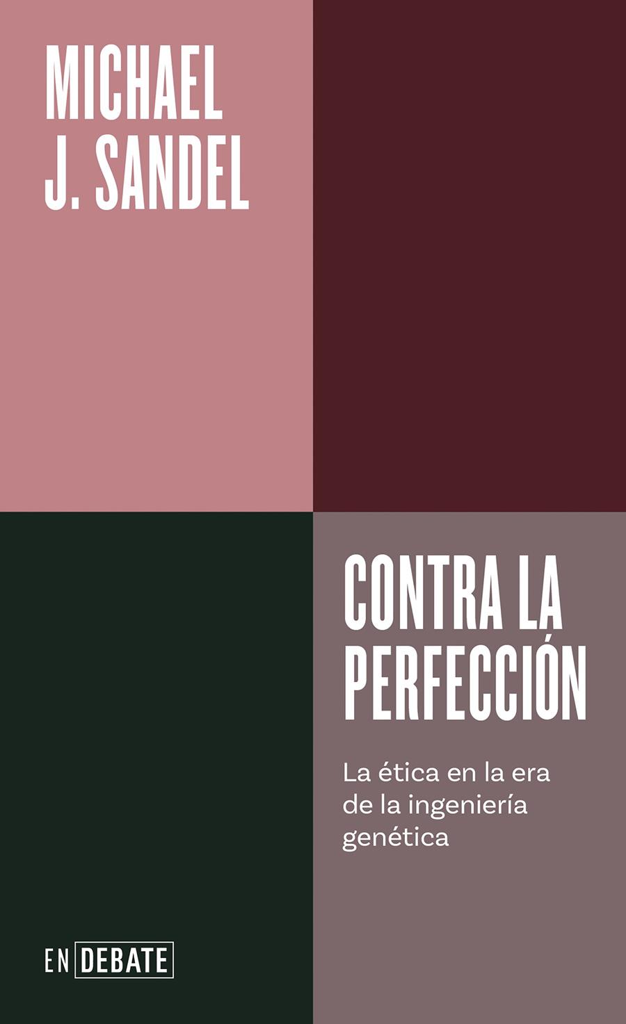 CONTRA LA PERFECCIÓN | 9788418056895 | SANDEL, MICHAEL J. | Llibreria La Font de Mimir - Llibreria online Barcelona - Comprar llibres català i castellà