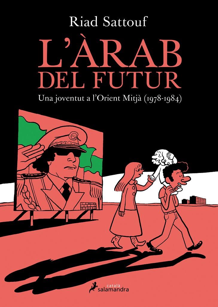 L'ÀRAB DEL FUTUR | 9788416310050 | SATTOUF, RIAD | Llibreria La Font de Mimir - Llibreria online Barcelona - Comprar llibres català i castellà