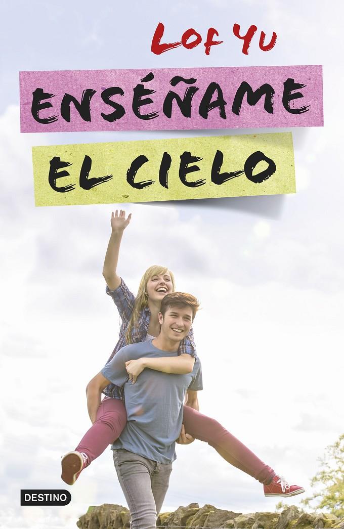 ENSÉÑAME EL CIELO | 9788408142577 | LOF YU | Llibreria La Font de Mimir - Llibreria online Barcelona - Comprar llibres català i castellà