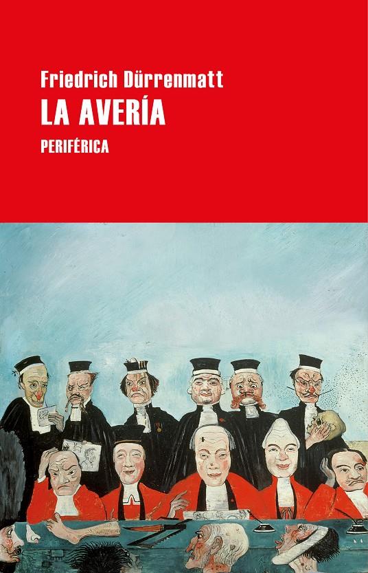 LA AVERÍA | 9788418264535 | DÜRRENMATT, FRIEDRICH | Llibreria La Font de Mimir - Llibreria online Barcelona - Comprar llibres català i castellà