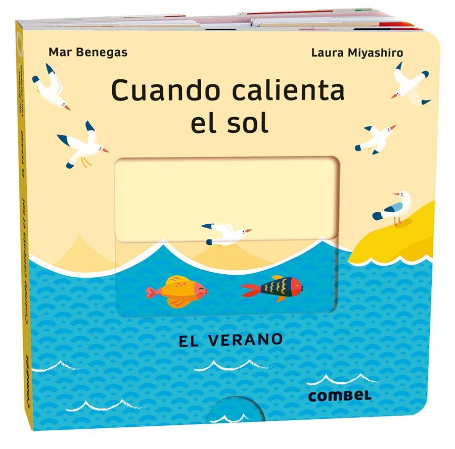CUANDO CALIENTA EL SOL. EL VERANO | 9788411580717 | BENEGAS ORTIZ, MARÍA DEL MAR | Llibreria La Font de Mimir - Llibreria online Barcelona - Comprar llibres català i castellà