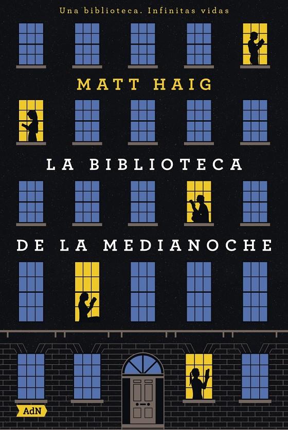 LA BIBLIOTECA DE LA MEDIANOCHE (ADN) | 9788413621654 | HAIG, MATT | Llibreria La Font de Mimir - Llibreria online Barcelona - Comprar llibres català i castellà