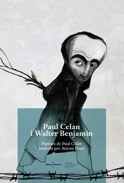 PAUL CELAN I WALTER BENJAMIN | 9788412425277 | CELAN, PAUL | Llibreria La Font de Mimir - Llibreria online Barcelona - Comprar llibres català i castellà
