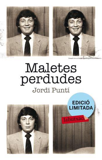 MALETES PERDUDES | 9788499303529 | PUNTI, JORDI | Llibreria La Font de Mimir - Llibreria online Barcelona - Comprar llibres català i castellà