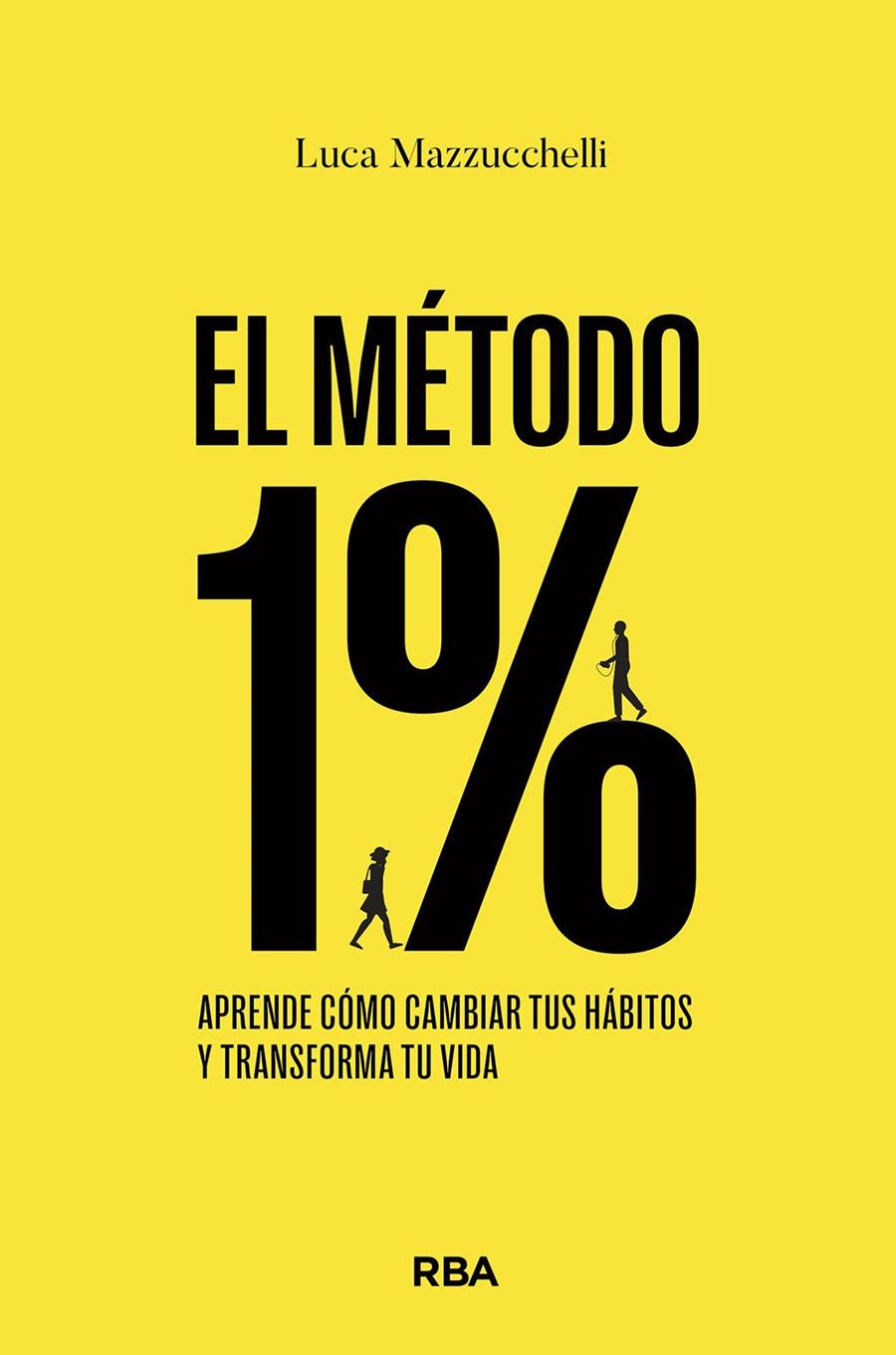 EL MÉTODO 1% | 9788411320849 | MAZZUCCHELLI, LUCA | Llibreria La Font de Mimir - Llibreria online Barcelona - Comprar llibres català i castellà