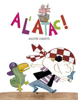 A L'ATAC! | 9788417000271 | COMOTTO, AGUSTÍN | Llibreria La Font de Mimir - Llibreria online Barcelona - Comprar llibres català i castellà