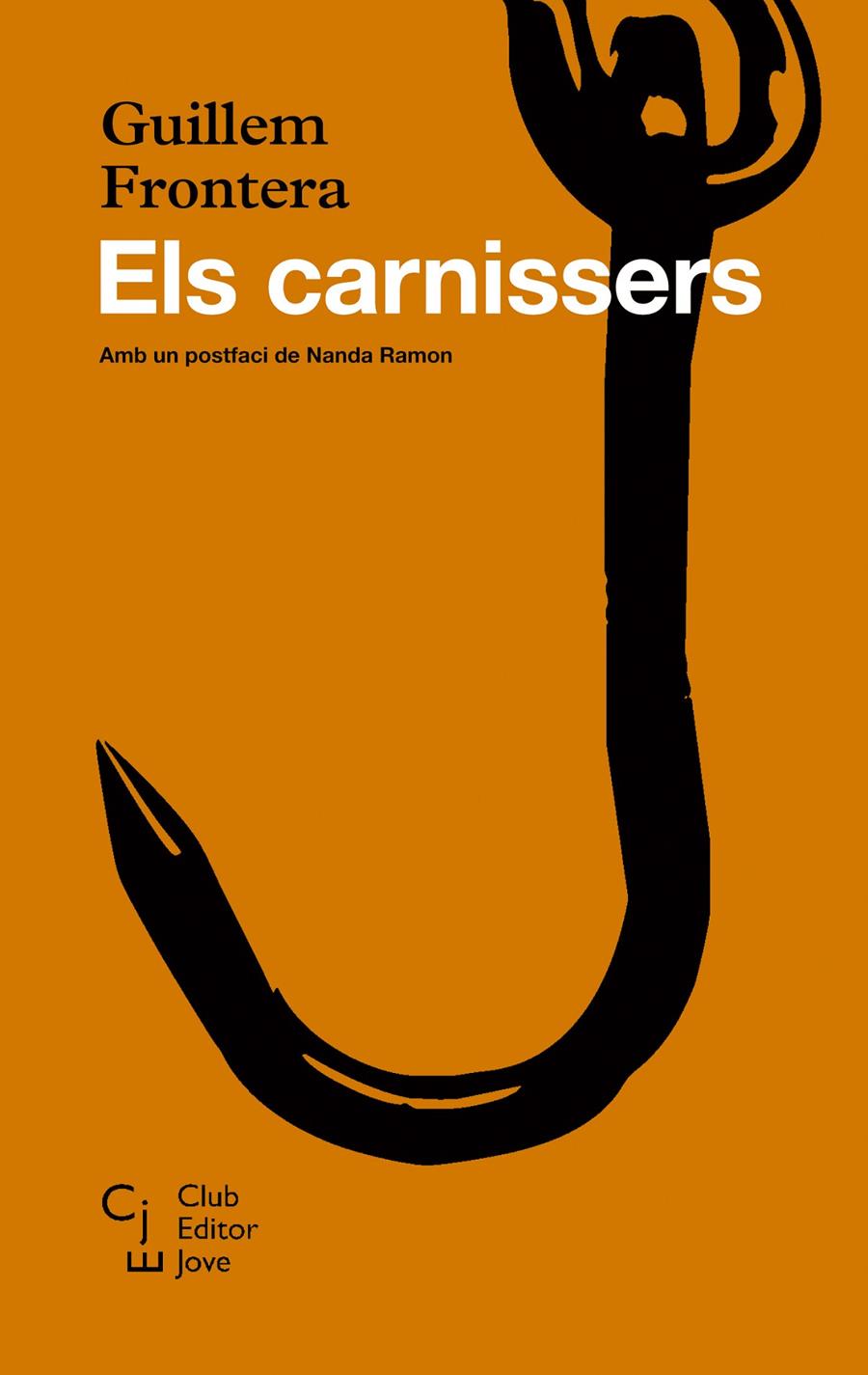ELS CARNISSERS | 9788473292092 | FRONTERA, GUILLEM | Llibreria La Font de Mimir - Llibreria online Barcelona - Comprar llibres català i castellà