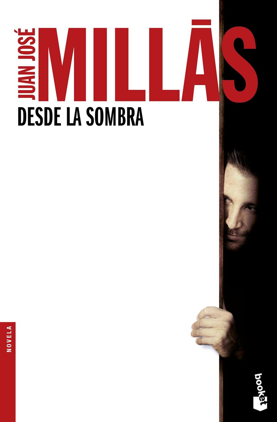 DESDE LA SOMBRA | 9788432232442 | MILLÁS, JUAN JOSÉ | Llibreria La Font de Mimir - Llibreria online Barcelona - Comprar llibres català i castellà