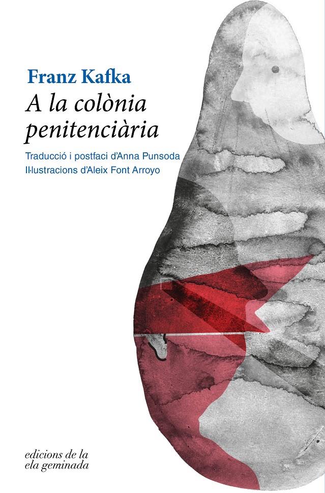 A LA COLÒNIA PENITENCIÀRIA | 9788412143058 | KAFKA, FRANZ | Llibreria La Font de Mimir - Llibreria online Barcelona - Comprar llibres català i castellà