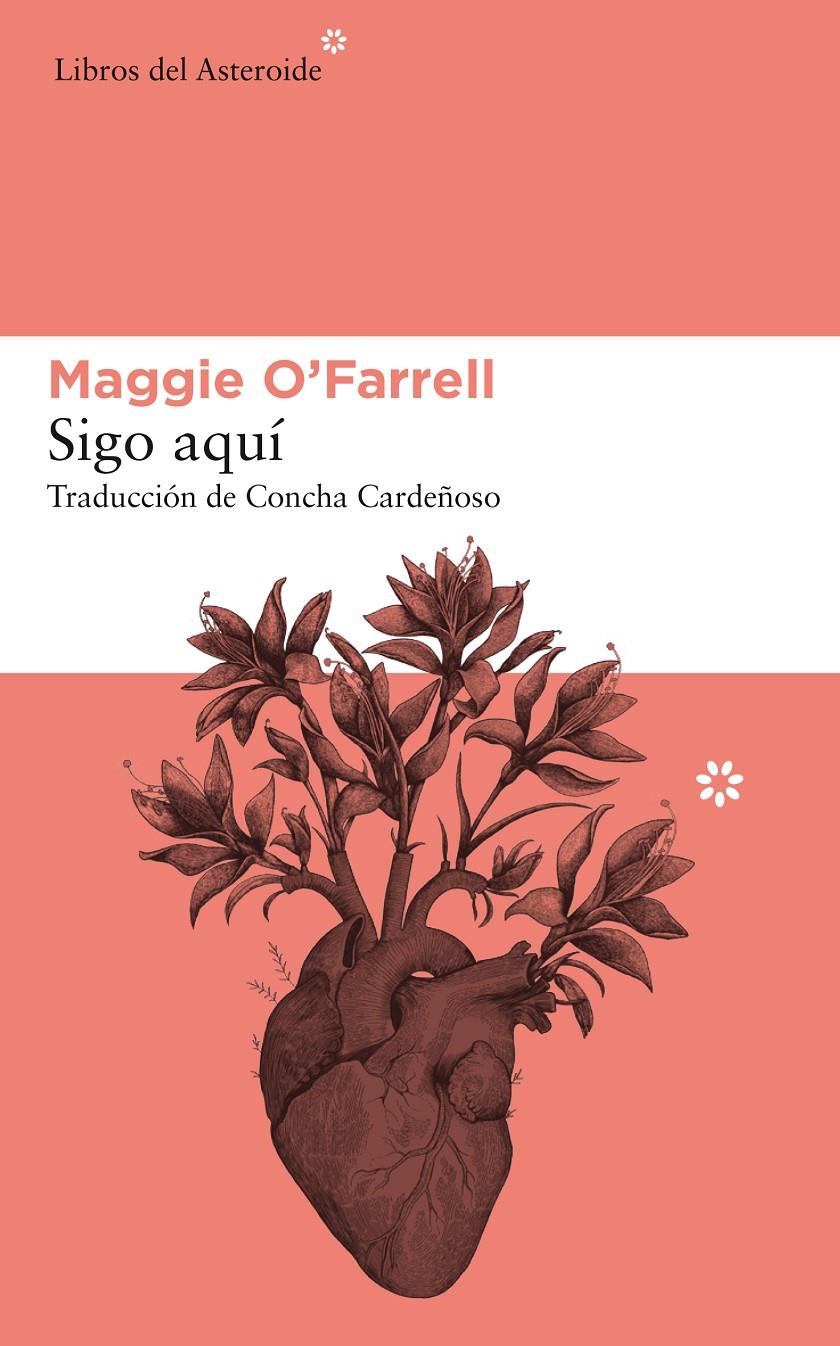 SIGO AQUÍ | 9788417007713 | O'FARRELL, MAGGIE | Llibreria La Font de Mimir - Llibreria online Barcelona - Comprar llibres català i castellà