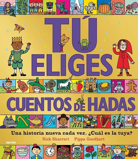 TÚ ELIGES - CUENTOS DE HADAS | 9788427299603 | GOODHART, PIPPA | Llibreria La Font de Mimir - Llibreria online Barcelona - Comprar llibres català i castellà