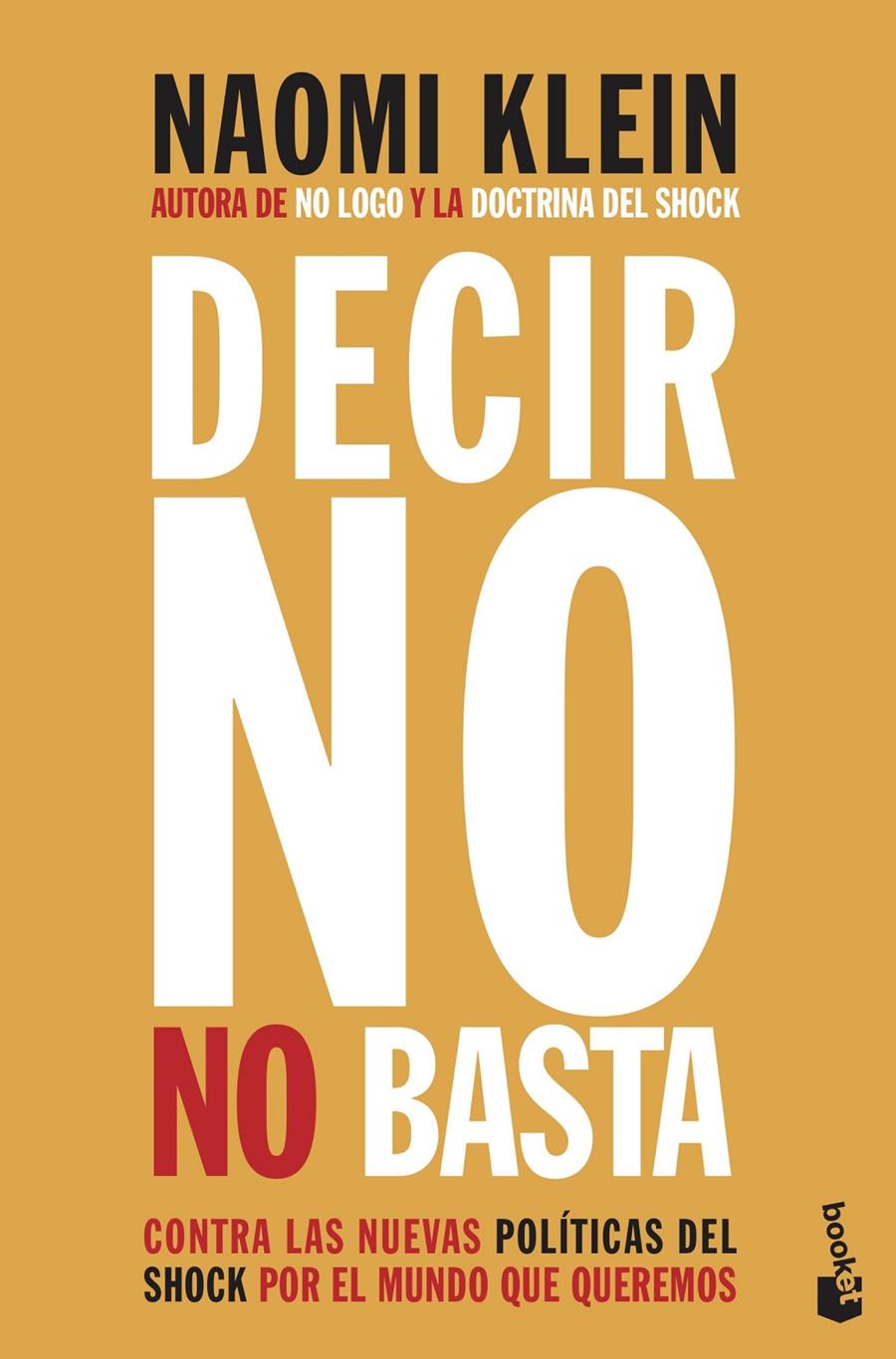 DECIR NO NO BASTA | 9788408222514 | KLEIN, NAOMI | Llibreria La Font de Mimir - Llibreria online Barcelona - Comprar llibres català i castellà