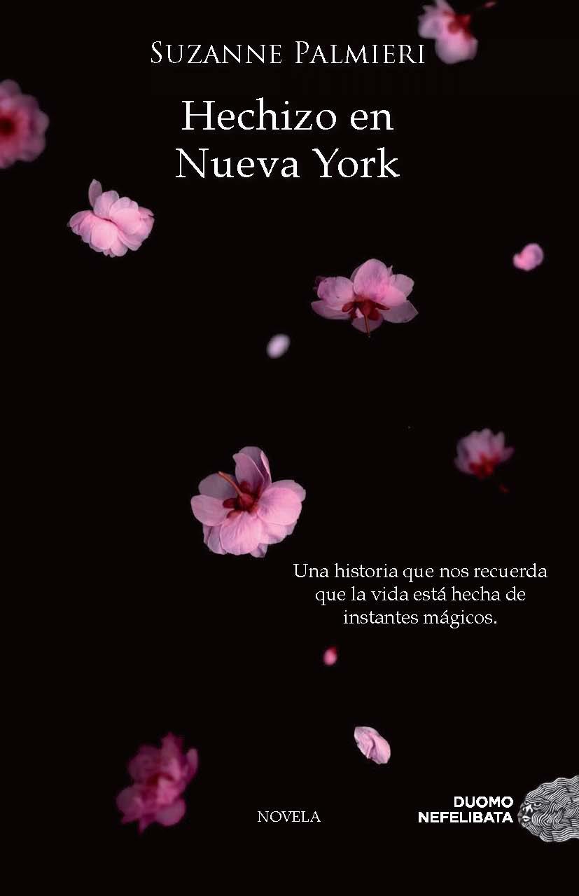HECHIZO EN NUEVA YORK | 9788415945062 | SUZANNE PALMIERI | Llibreria La Font de Mimir - Llibreria online Barcelona - Comprar llibres català i castellà