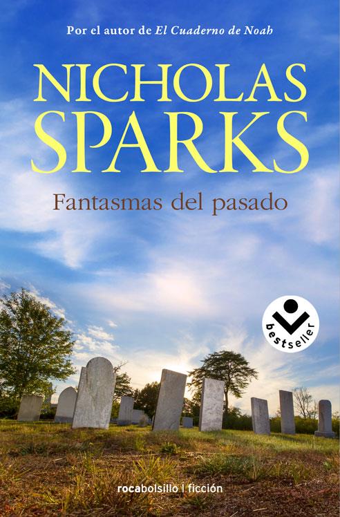 FANTASMAS DEL PASADO | 9788416240142 | SPARKS, NICHOLAS | Llibreria La Font de Mimir - Llibreria online Barcelona - Comprar llibres català i castellà